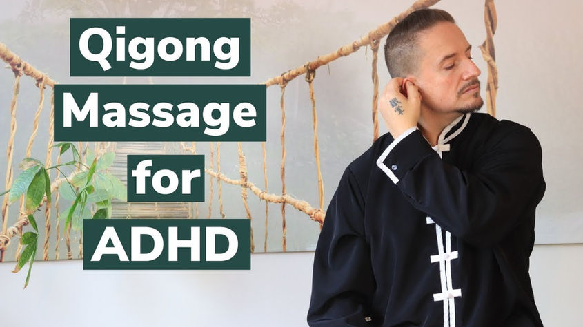 Qigong Massage for ADHD